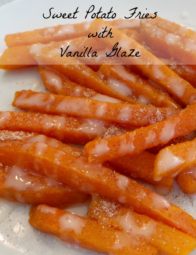 Sweet Potato Fries with a Vanilla Glaze