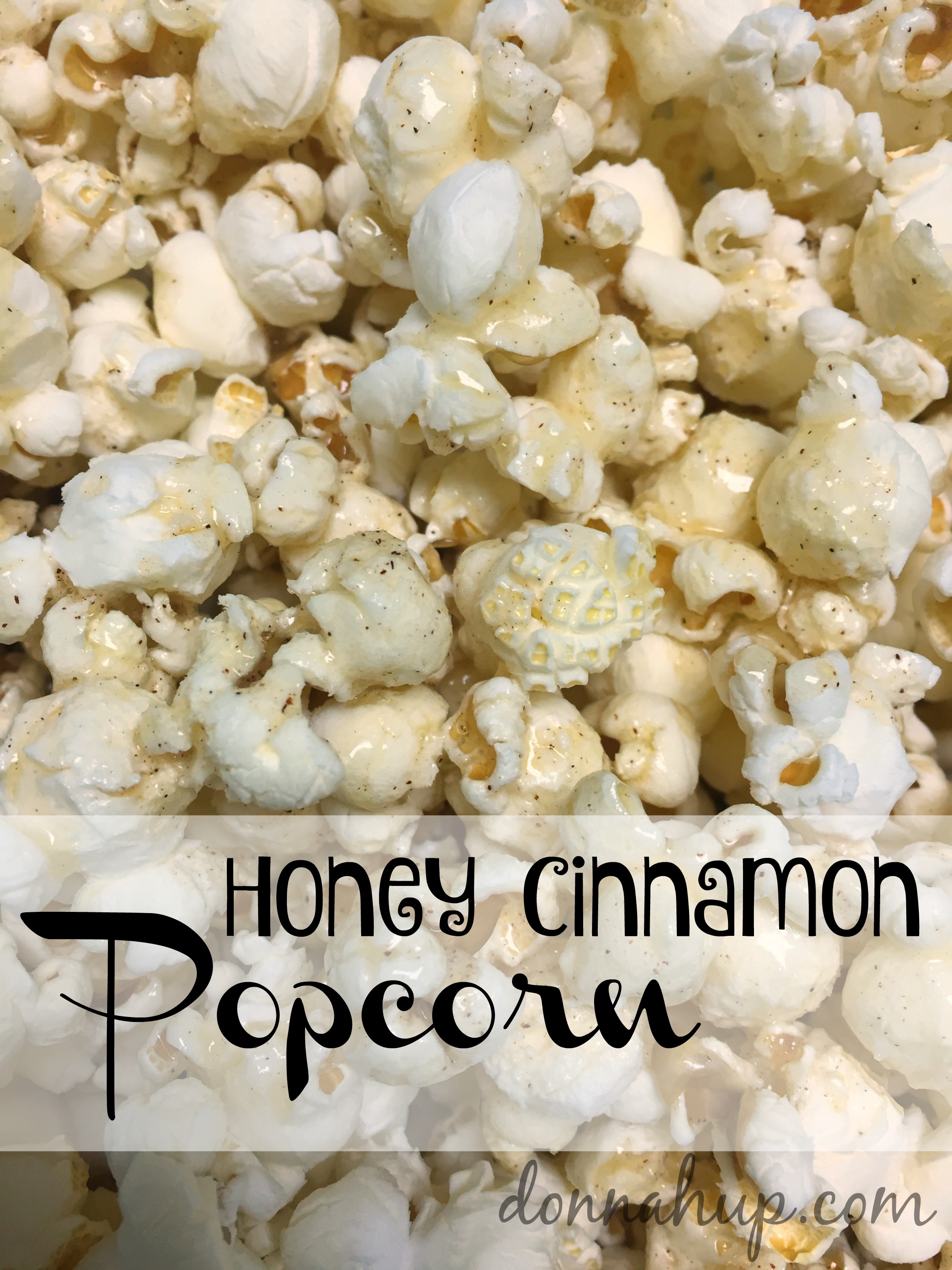 Honey Cinnamon Popcorn