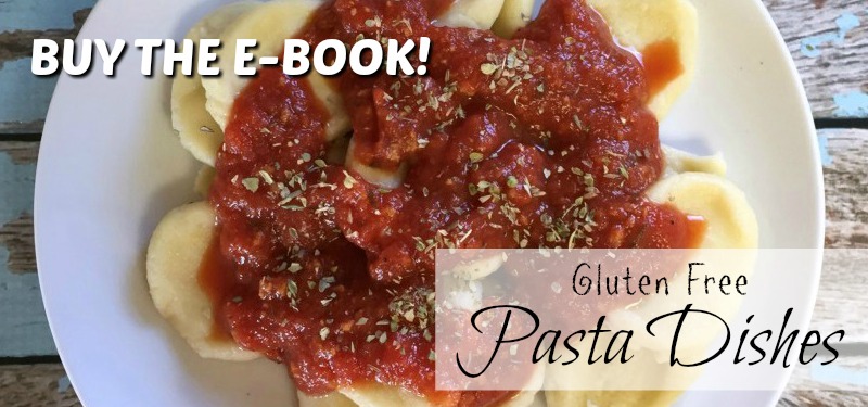Gluten Free Pasta Dishes