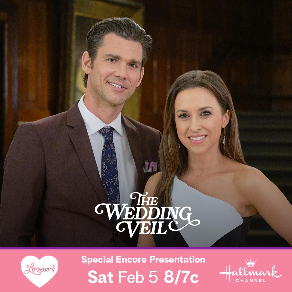 Hallmark Channel's LOVEUARY Original Premiere of "The Wedding Veil" on Saturday, February 5th at 8pm7c!
